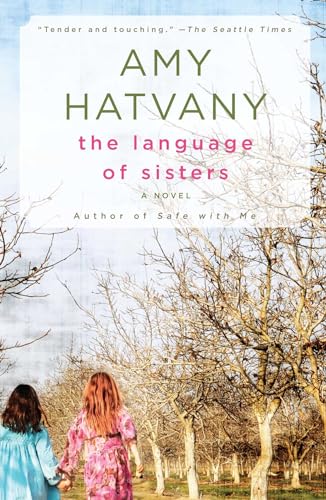 The Language of Sisters: A Novel