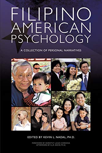 Filipino American Psychology: A Collection of Personal Narratives