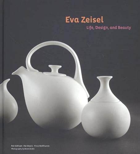 Eva Zeisel: Life, Design, and Beauty