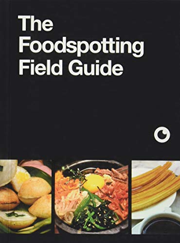 The Foodspotting Field Guide