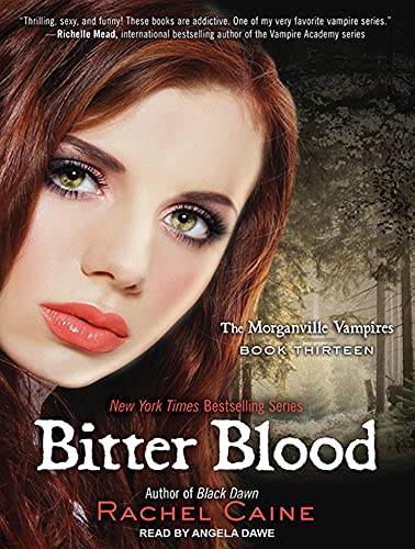Bitter Blood (Morganville Vampires)