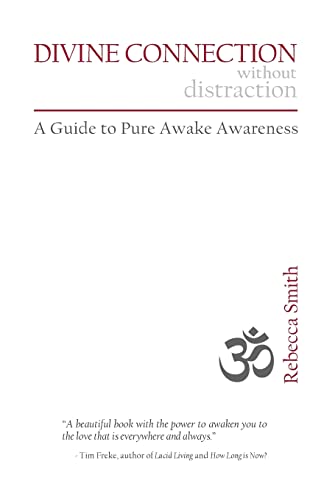 Divine Connection without Distraction