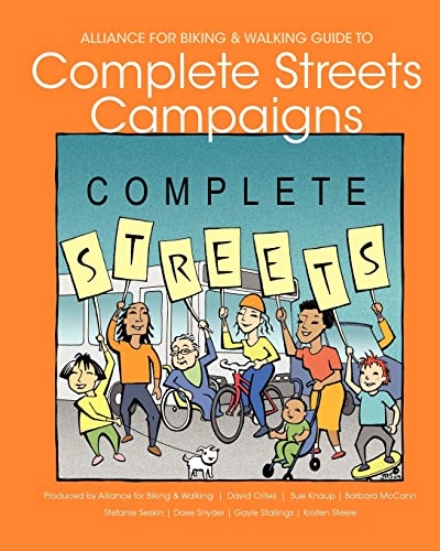 Alliance for Biking & Walking Guide to Complete Streets Campaigns