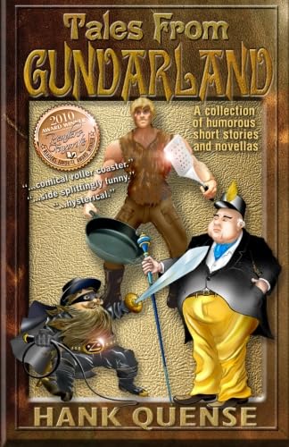 Tales From Gundarland: Eight humorous stories from the land of the incongruous