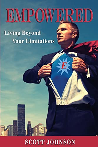 Empowered: Living Beyond Limitations: Volume 1