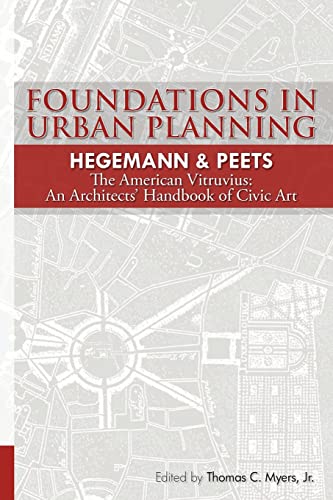 Foundations in Urban Planning: The American Vitruvius: an Architects' Handbook of Civic Art