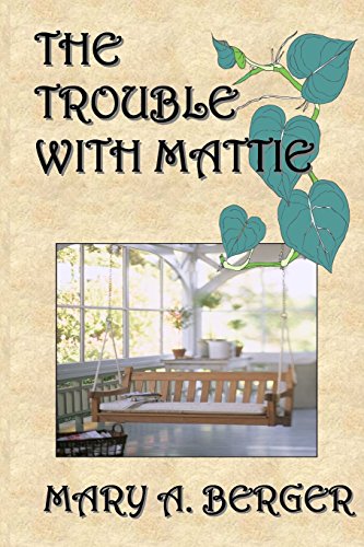 The Trouble With Mattie