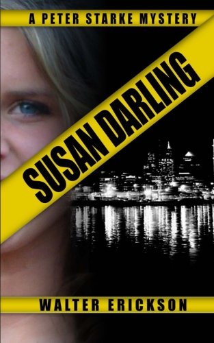 Susan Darling: A Peter Starke Mystey