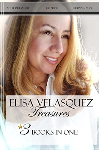 Elisa Velasquez Treasures: 3 Books in One!