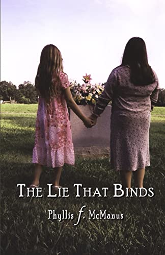 The Lie That Binds