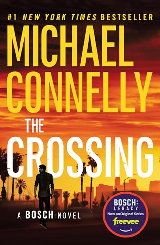 The Crossing: 18 (Harry Bosch Novel)