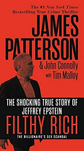 Filthy Rich: The Shocking True Story of Jeffrey Epstein – The Billionaire’s Sex Scandal