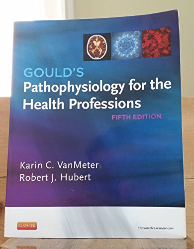 Gould's Pathophysiology for the Health Professions
