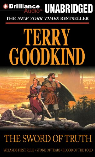 The Sword of Truth: Wizard's First Rule / Stone of Tears / Blood of the Fold