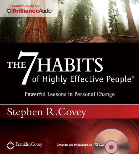 The 7 Habits of Highly Effective People: Powerful Lessons in Personal Change