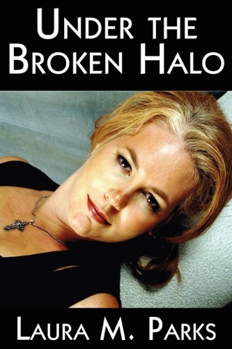 Under the Broken Halo