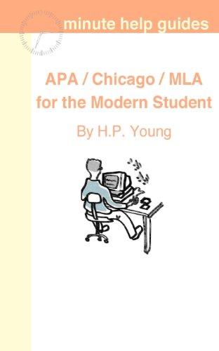 APA / Chicago / MLA for the Modern Student: A Practical Guide for Citing Internet and Book Resources