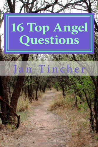 16 Top Angel Questions: Do you have questions about Angels? Find the answers here!