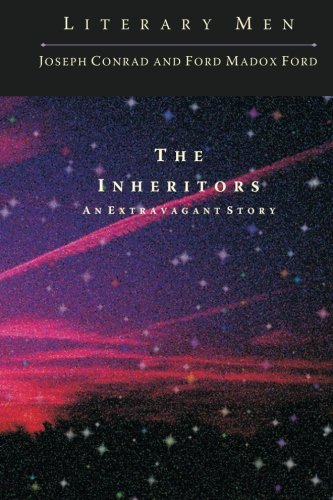 The Inheritors: An Extravagant Story