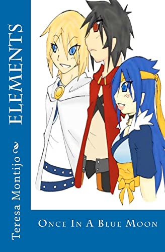 Elements: Once In A Blue Moon