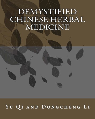Demystified Chinese Herbal Medicine