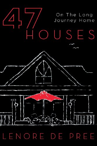 47 Houses - On the Long Journey Home