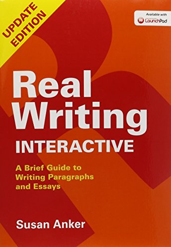 Real Writing Interactive: A Brief Guide to Writing Paragraphs and Essays