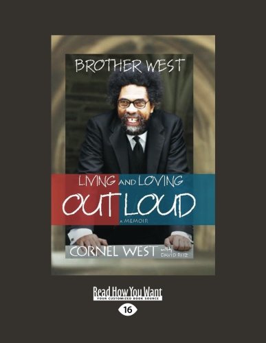 Brother West: Living and Loving Out Loud, a Memoir (Large Print 16pt)