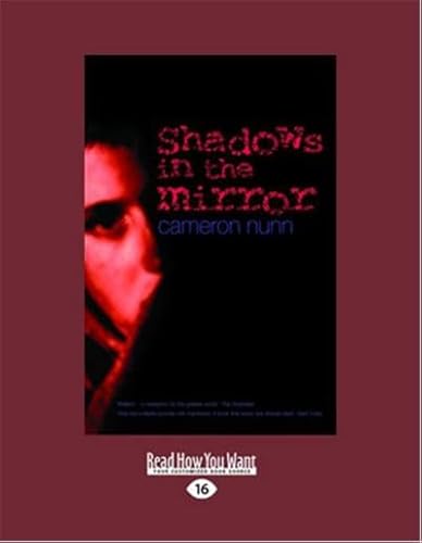 Shadows in the Mirror