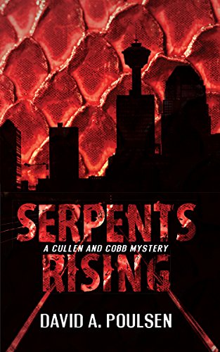 Serpents Rising: A Cullen and Cobb Mystery (A Cullen and Cobb Mystery, 1, Band 1)