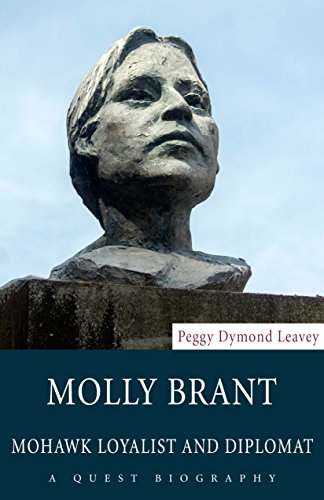 Molly Brant: Mohawk Loyalist and Diplomat: 36 (Quest Biography)