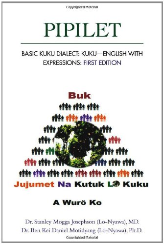 Pipilet: Basic Kuku Dialect: Kuku-English with Expressions