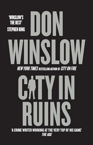City in Ruins: The epic conclusion and final book in THE CITY series from the international number one bestselling author of The Cartel Trilogy