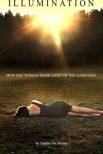 Illumination - How One Woman Made Light of the Darkness