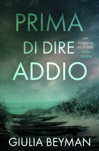 Prima di dire addio