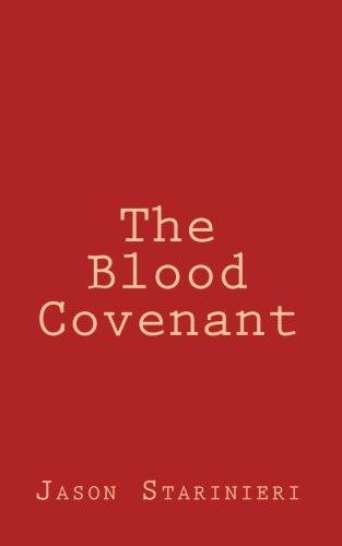 The Blood Covenant