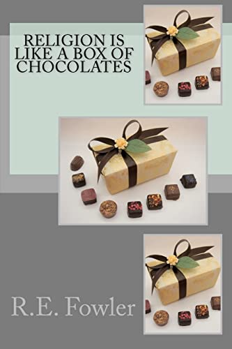 Religion is Like a Box of Chocolates