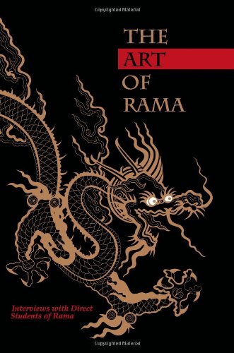 The Art of Rama: Interviews with Direct Students of Rama