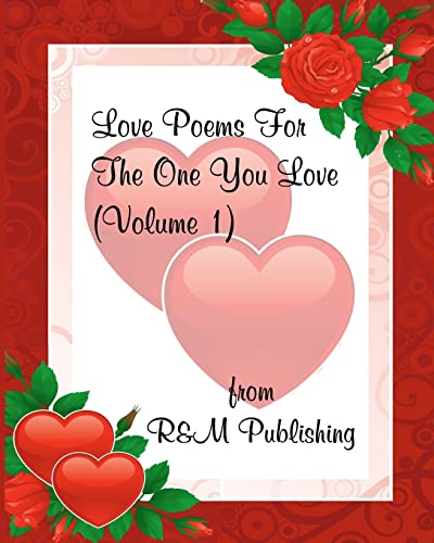 Love Poems For The One You Love