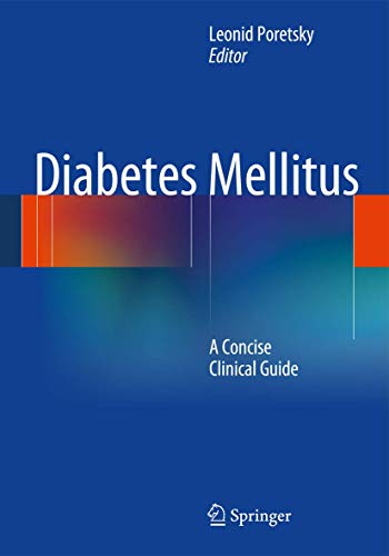 Diabetes Mellitus: A Concise Clinical Guide
