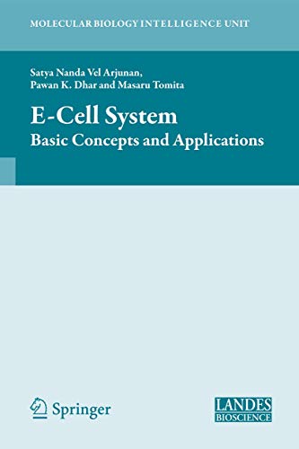 E-Cell System: Basic Concepts and Applications (Volume 118)