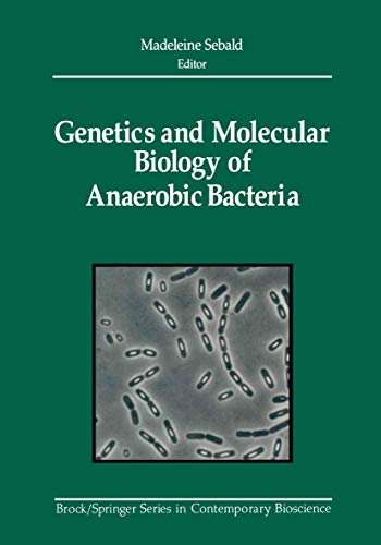 Genetics and Molecular Biology of Anaerobic Bacteria