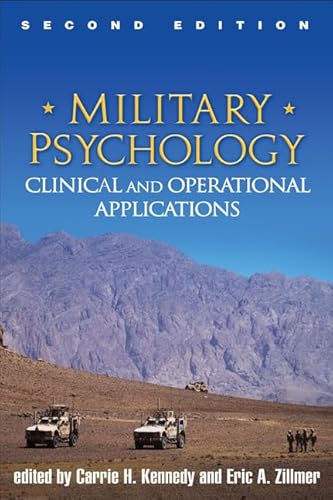 Military Psychology: Clinical and Operational Applications