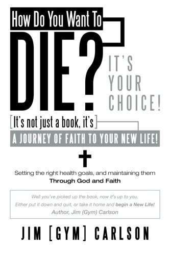 How Do You Want to Die?