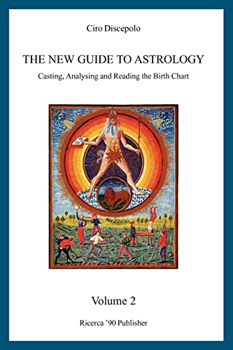 The New Guide to Astrology: Casting, Analysing and Reading the Birth Chart