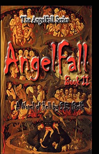 AngelFall Book II - A Novel of Hell