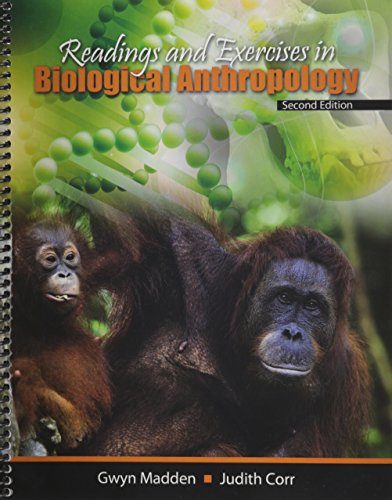 Readings and Exercises in Biological Anthropology