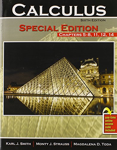 Calculus: Special Edition Chapters 5-8, 11, 12, 14