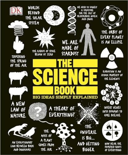 The Science Book: Big Ideas Simply Explained (DK Big Ideas)