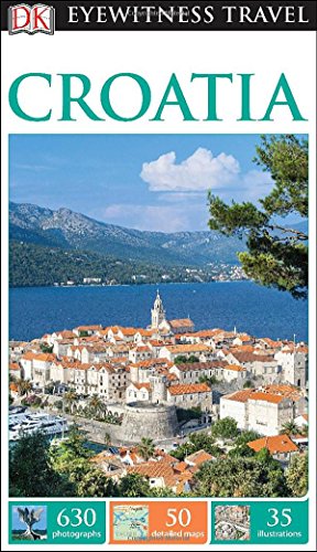 DK Eyewitness Travel Guide: Croatia